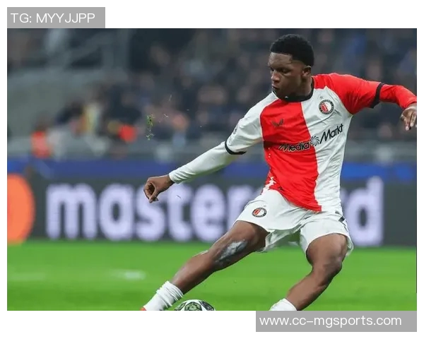 拜仁关注费耶诺德19岁边卫雷德视其为右后卫首选目标