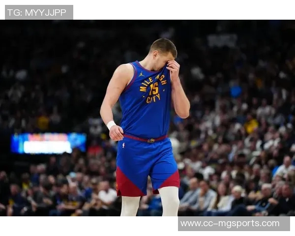 约基奇反思球队表现失误频繁未能制造空位机会导致对手反击成功